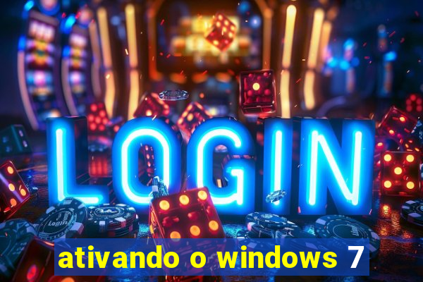 ativando o windows 7